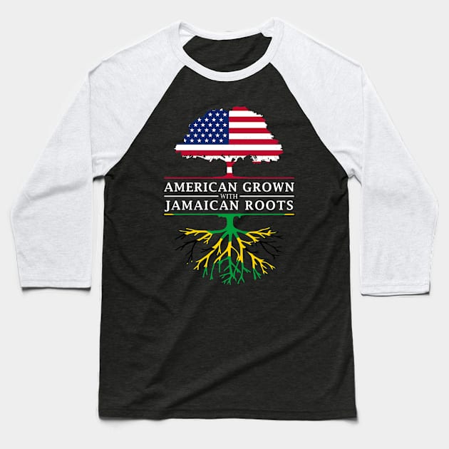 American Grown with Jamaican Roots - Jamaica Shirt Baseball T-Shirt by Family Heritage Gifts